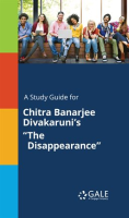 A_Study_Guide_for_Chitra_Banarjee_Divakaruni_s__The_Disappearance_