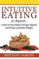 Intuitive_Eating_For_Beginners