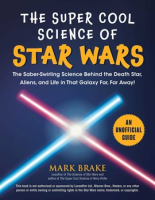 The_Super_Cool_Science_of_Star_Wars