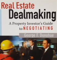 Real_Estate_Dealmaking__A_Property_Investor_s_Guide_to_Negotiating