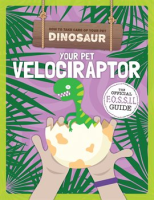 Your_Pet_Velociraptor