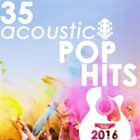 35_Acoustic_Pop_Hits_2016