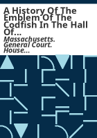 A_history_of_the_emblem_of_the_codfish_in_the_hall_of_the_House_of_representatives