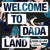 Dada_Life_Presents__Welcome_To_Dada_Land