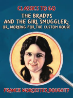 The_Bradys_and_the_Girl_Smuggler__Or__Working_for_the_Custom_House