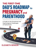 The_First-Time_Dad_s_Roadmap_to_Pregnancy_and_Parenthood