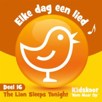 Elke_Dag_Een_Lied_Deel_16__The_Lion_Sleeps_Tonight_