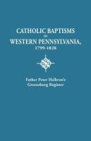 Catholic_baptisms_in_western_Pennsylvania__1799-1828