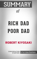 Summary_of_Rich_Dad_Poor_Dad__What_the_Rich_Teach_Their_Kids_About_Money_That_the_Poor_and_Middle_Cl