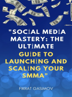 Social_Media_Mastery__The_Ultimate_Guide_to_Launching_and_Scaling_Your_SMMA