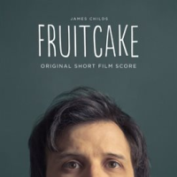 Fruitcake__Original_Short_Film_Score_
