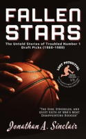 Fallen_Stars__The_Untold_Stories_of_Troubled_Number_1_Draft_Picks__1960-1980_