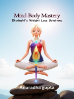 Mind-Body_Mastery--Ekadashi_s_Weight_Loss_Solutions