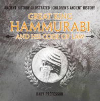Great_King_Hammurabi_and_His_Code_of_Law