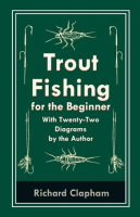 Trout-Fishing_for_the_Beginner_-_With_Twenty-Two_Diagrams_by_the_Author