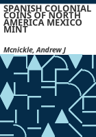 SPANISH_COLONIAL_COINS_OF_NORTH_AMERICA_MEXICO_MINT
