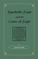 Symbolic_Logic_and_the_Game_of_Logic