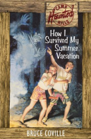 How_I_Survived_My_Summer_Vacation