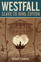 Westfall__Slave_to_King_Cotton