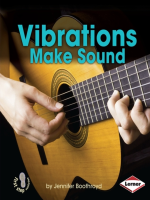 Vibrations_Make_Sound